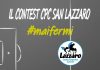 Calcio dil. – #maifermi, parte il contest del San Lazzaro