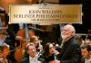 Esce l’album John Williams – The Berlin Concert