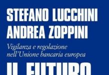 Lucchini e Zoppini in un libro analizzano il futuro delle banche